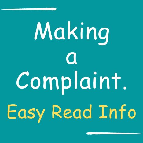 Making a complaint - easy read info.